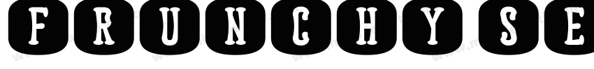 Frunchy Serif W05 B字体转换